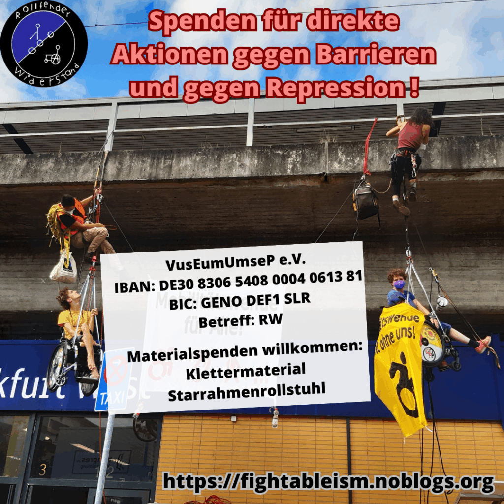 sharepic. Bild einer Kletteraktion an einer Fassade, wo Menschen mit Rollstuhl klettern. Sazu: Logo von Rollfender Widerstand, text